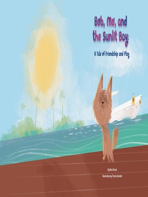 cover image of Bob, Mo, and the Sunlit Bay